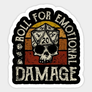 Roll for Emotional Damage Sticker